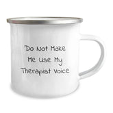 Funny Therapist Gifts for Christmas, Camping Mug for Therapists by Friends, 'Do Not Make Me Use My Therapist Voice' Quote, Unique Christmas Unique Gifts for Therapist - Image 2